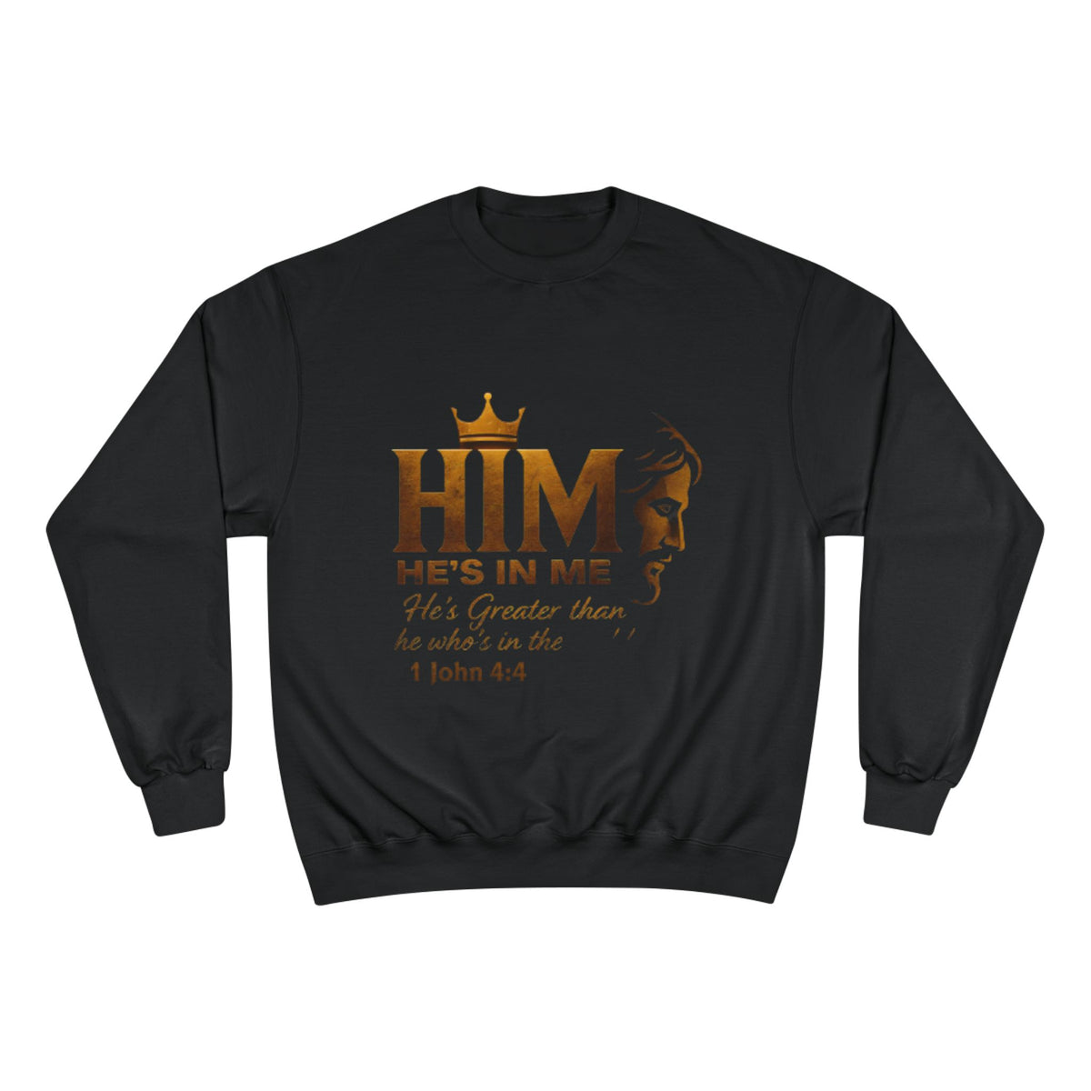 Christian 'HIM He's In Me' Sweatshirt - 1 John 4:4 Inspirational Crewneck